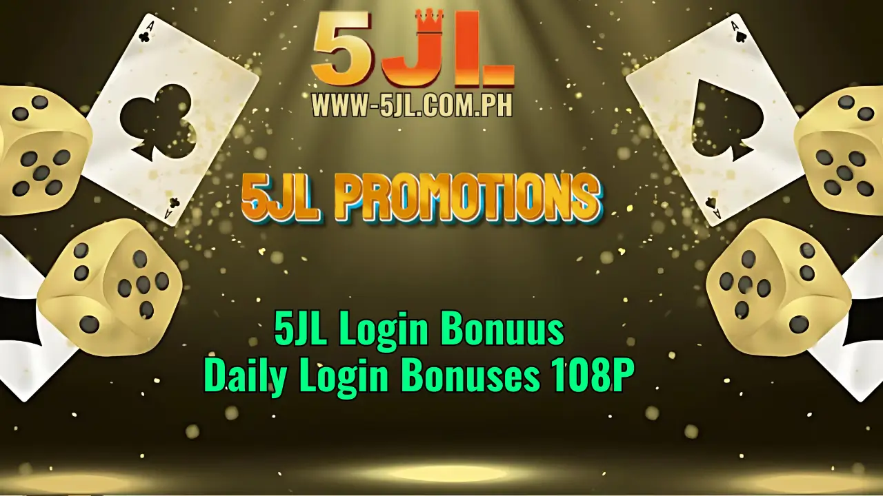 5JL Login Bonus