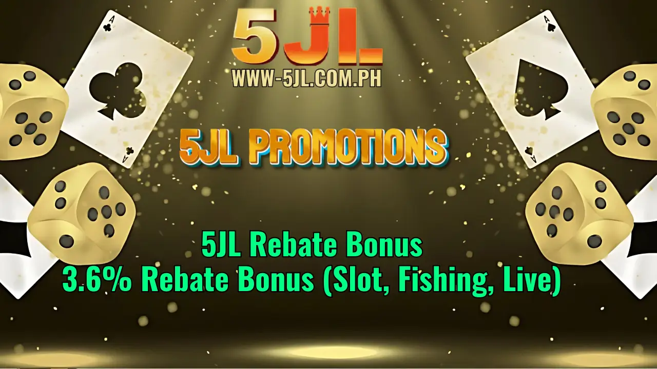 5JL Rebate Bonus
