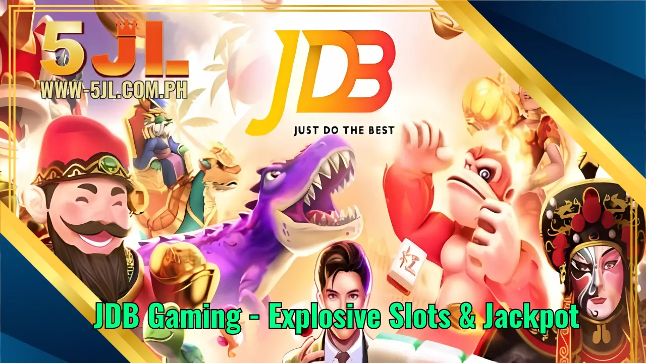 JDB Gaming - Explosive Slots & Jackpot 